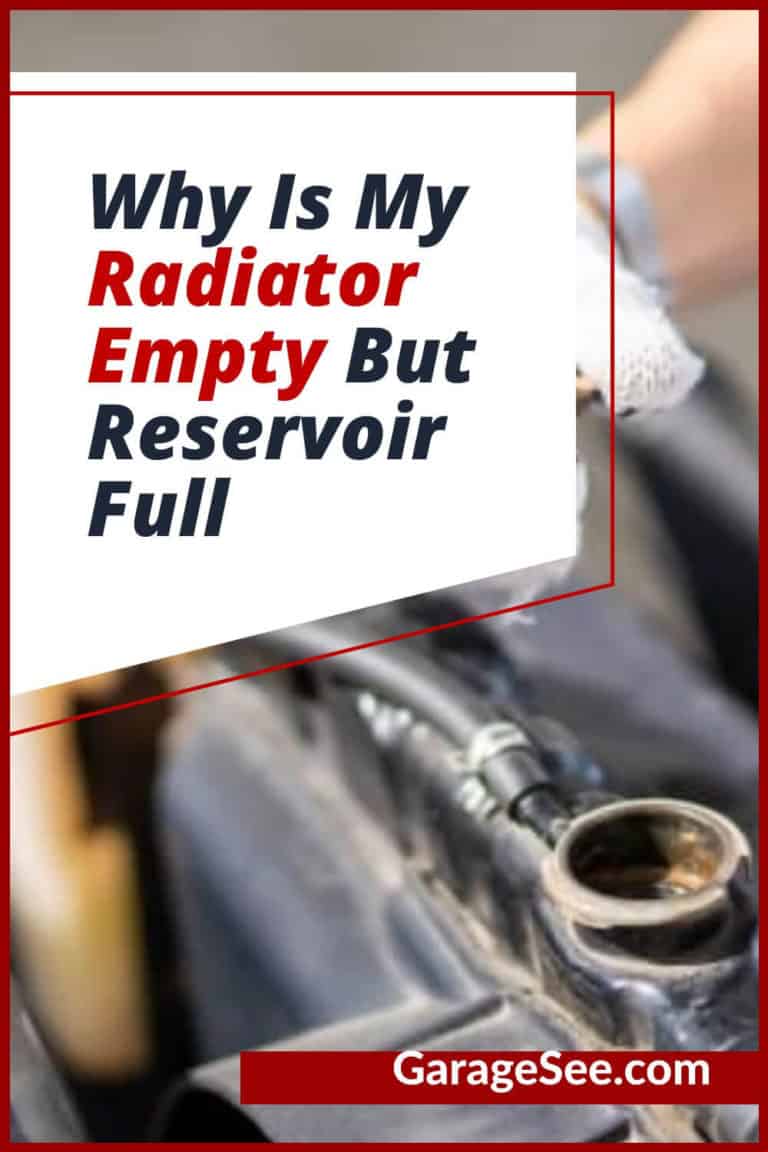 Why Is My Radiator Empty But Reservoir Full