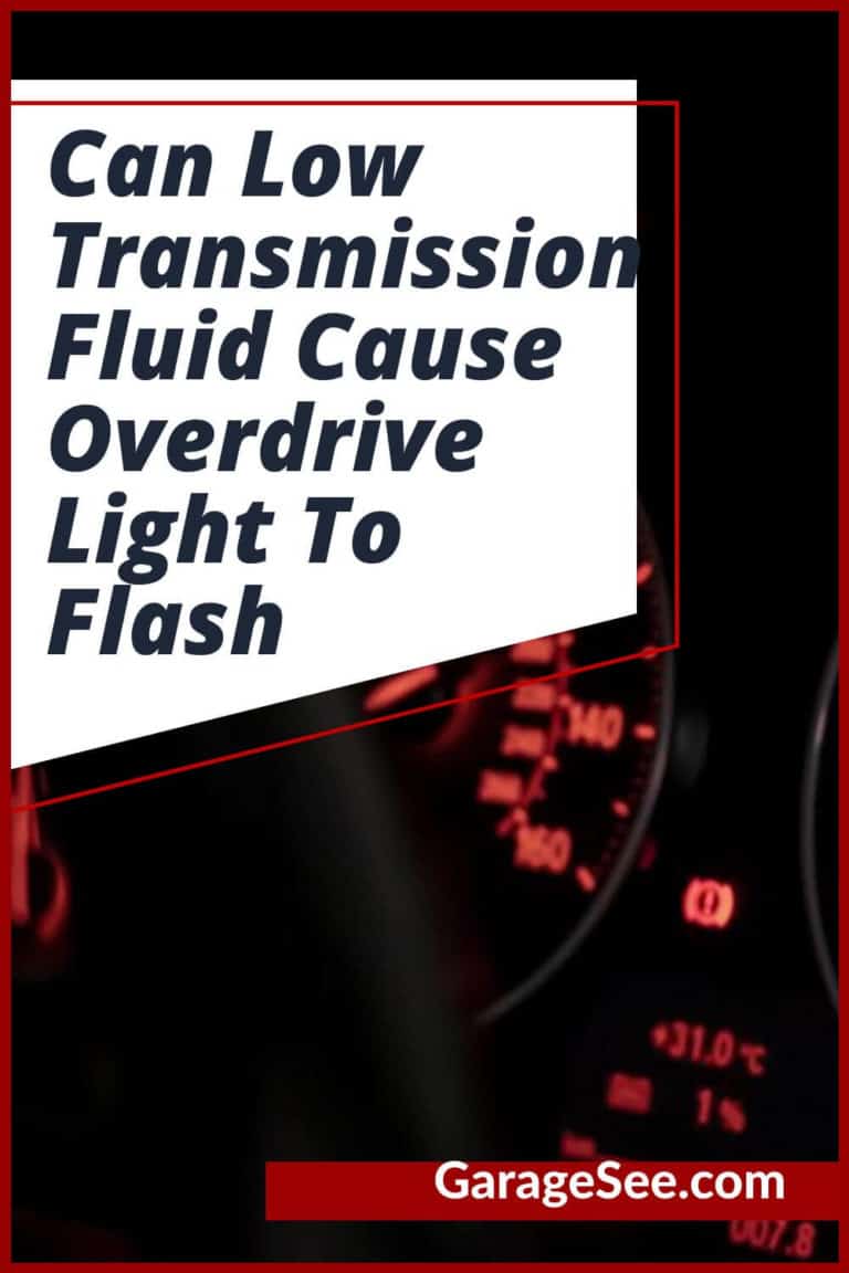 Can Low Transmission Fluid Cause Overdrive Light To Flash