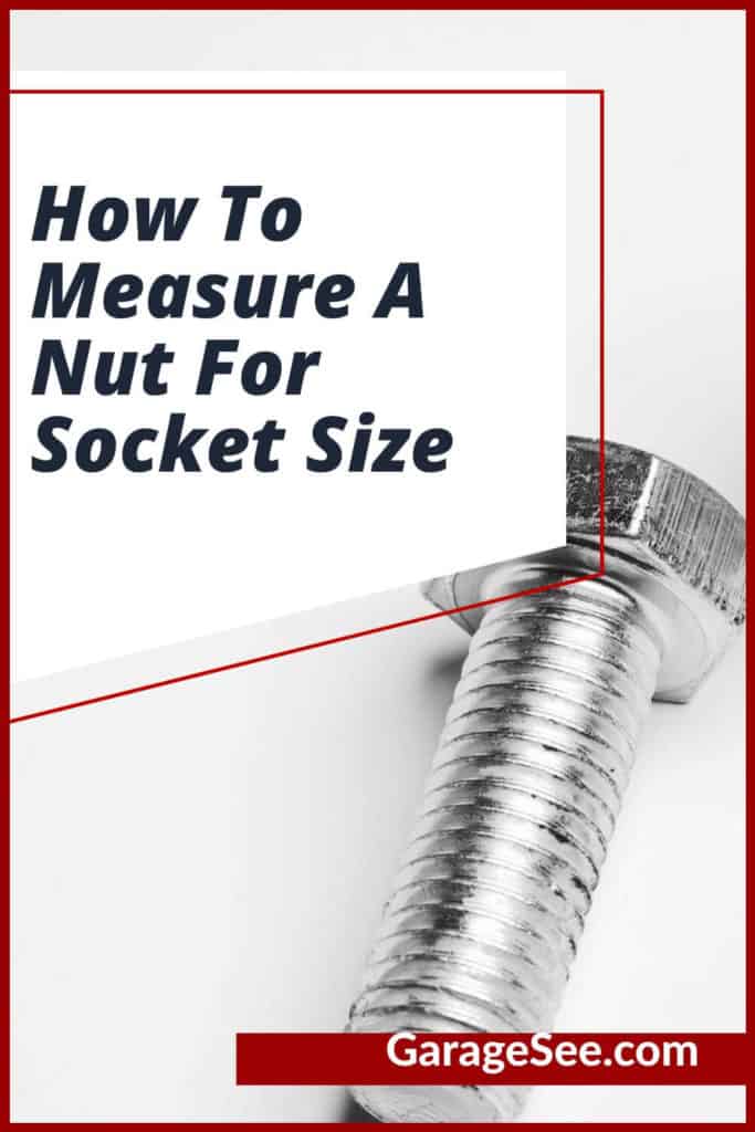 How To Measure A Nut For Socket Size