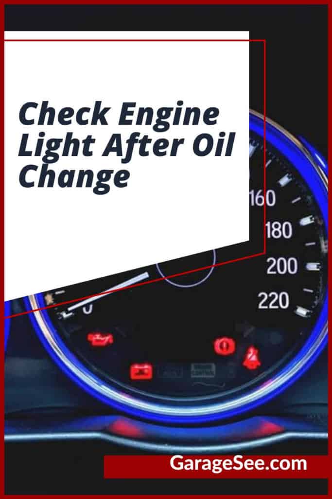 Check Engine Light After Oil Change
