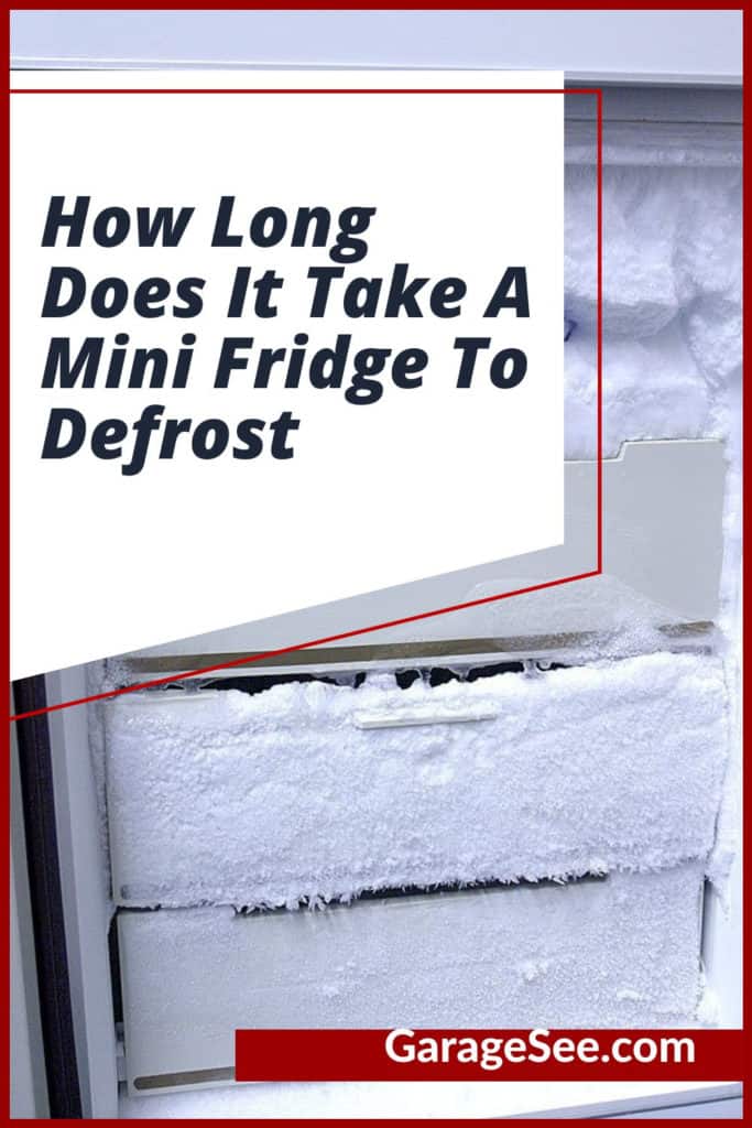 How Long Does It Take A Mini Fridge To Defrost