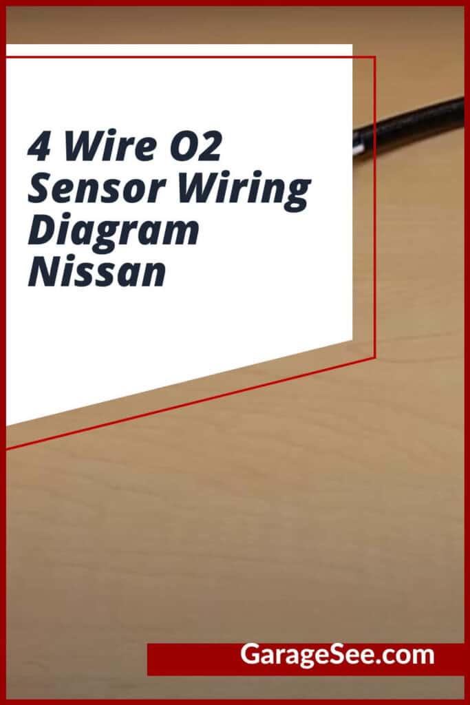 4 Wire O2 Sensor Wiring Diagram Nissan