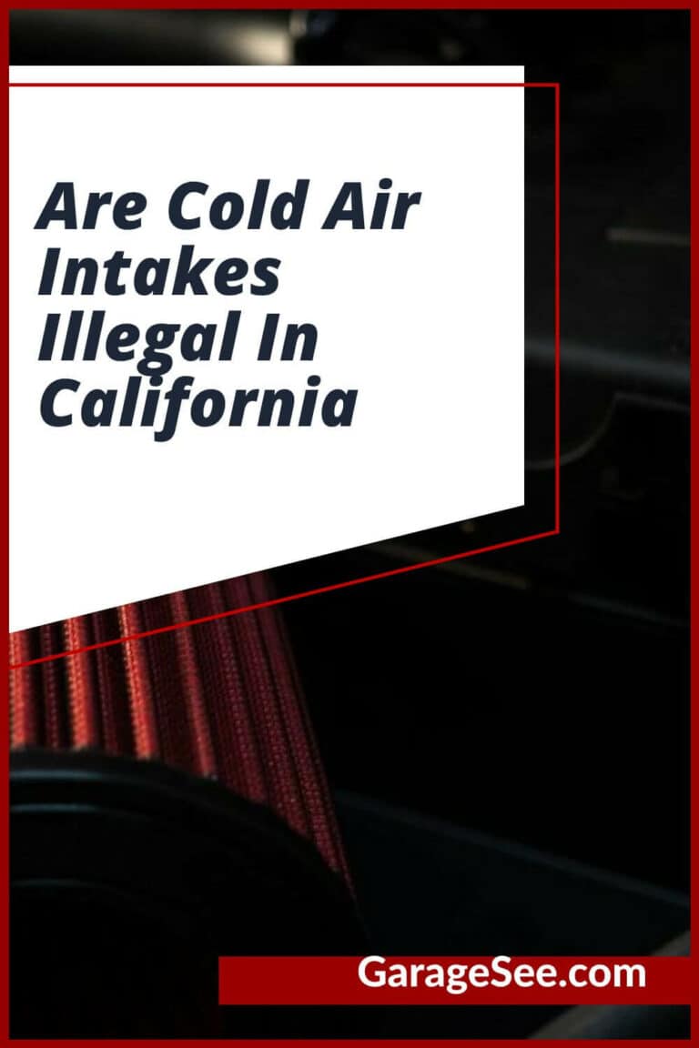 Are Cold Air Intakes Illegal In California