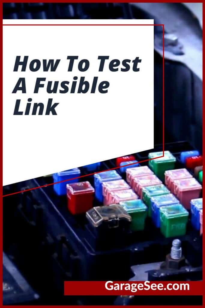 How To Test A Fusible Link